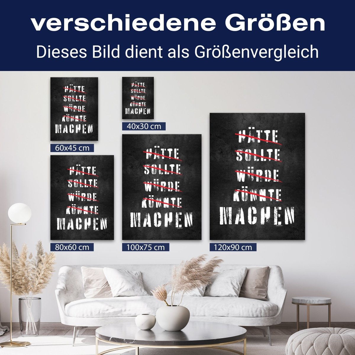 Leinwandbild Motivation, Hochformat, Hätte Sollte Würde Könnte Machen M0001 kaufen - Bild 8