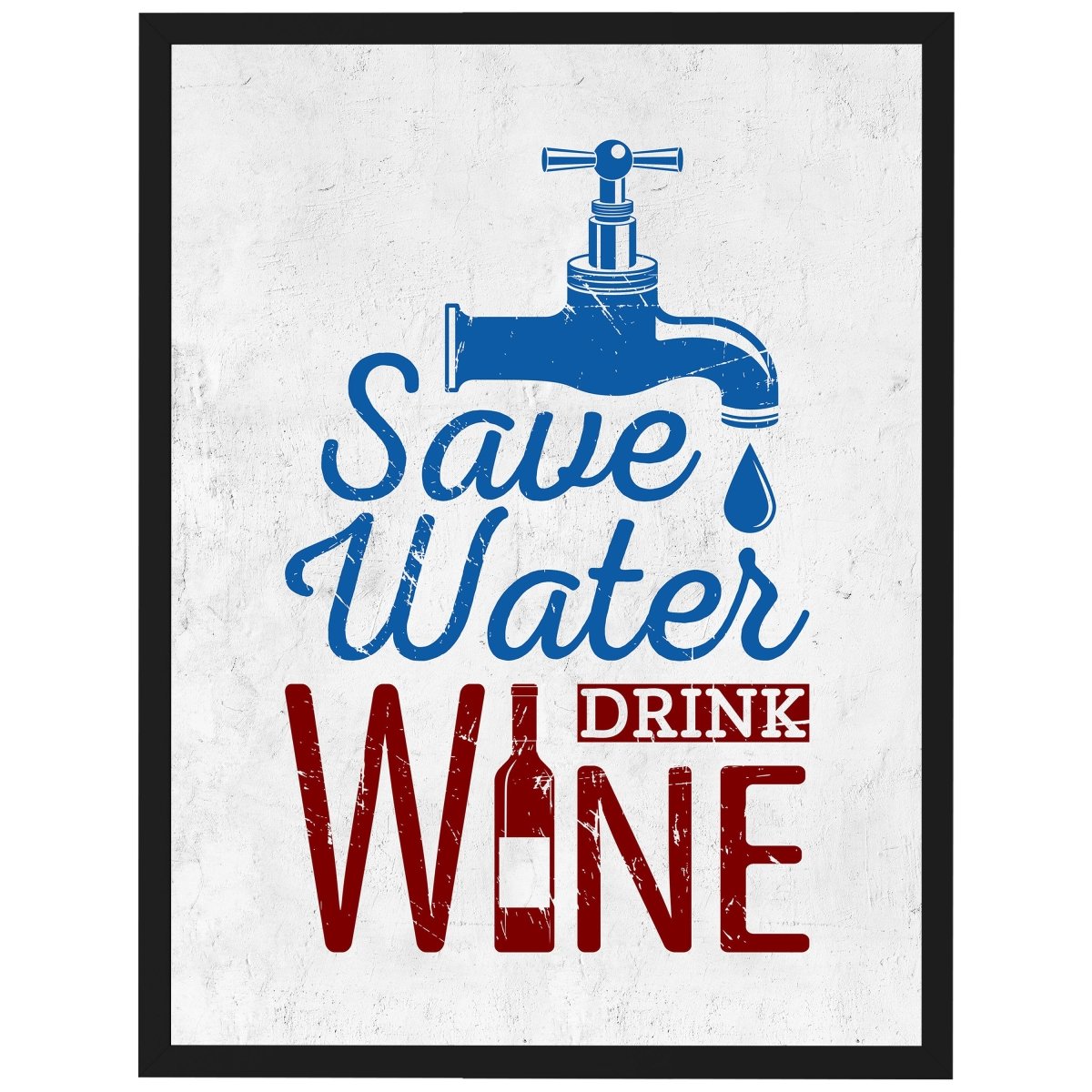 wandmotiv24 Poster, Poster - Spruch, Wein, Wasser - M0308 - Bild 1