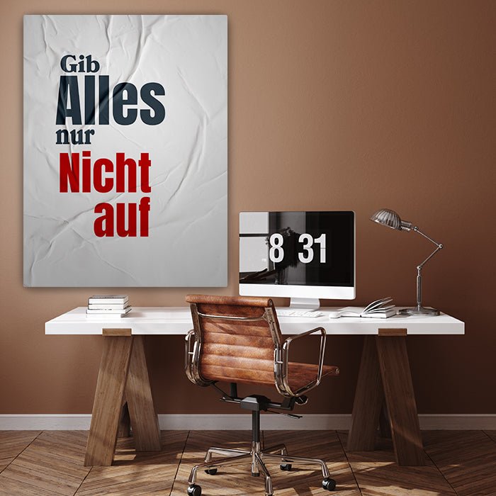 Leinwandbild Gib Alles Hochformat M0528 kaufen - Bild 3 Leinwandbild Gib Alles Hochformat M0528 kaufen - Bild 3