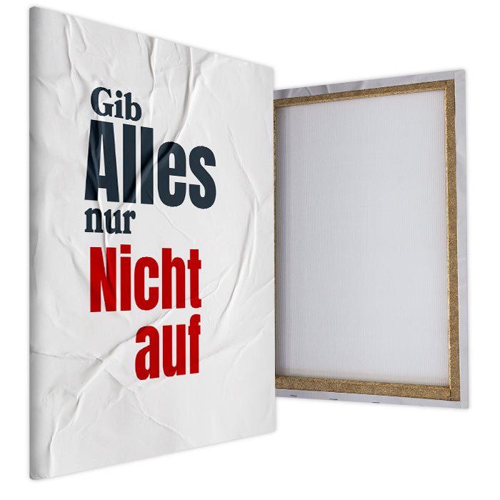 Leinwandbild Gib Alles Hochformat M0528 kaufen - Bild 4 Leinwandbild Gib Alles Hochformat M0528 kaufen - Bild 4