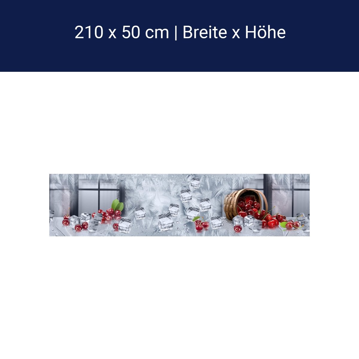 Küchenrückwand Kirschen Korb Eis Kalt Frost Fenster M1138 Küchenrückwand Kirschen Korb Eis Kalt Frost Fenster M1138