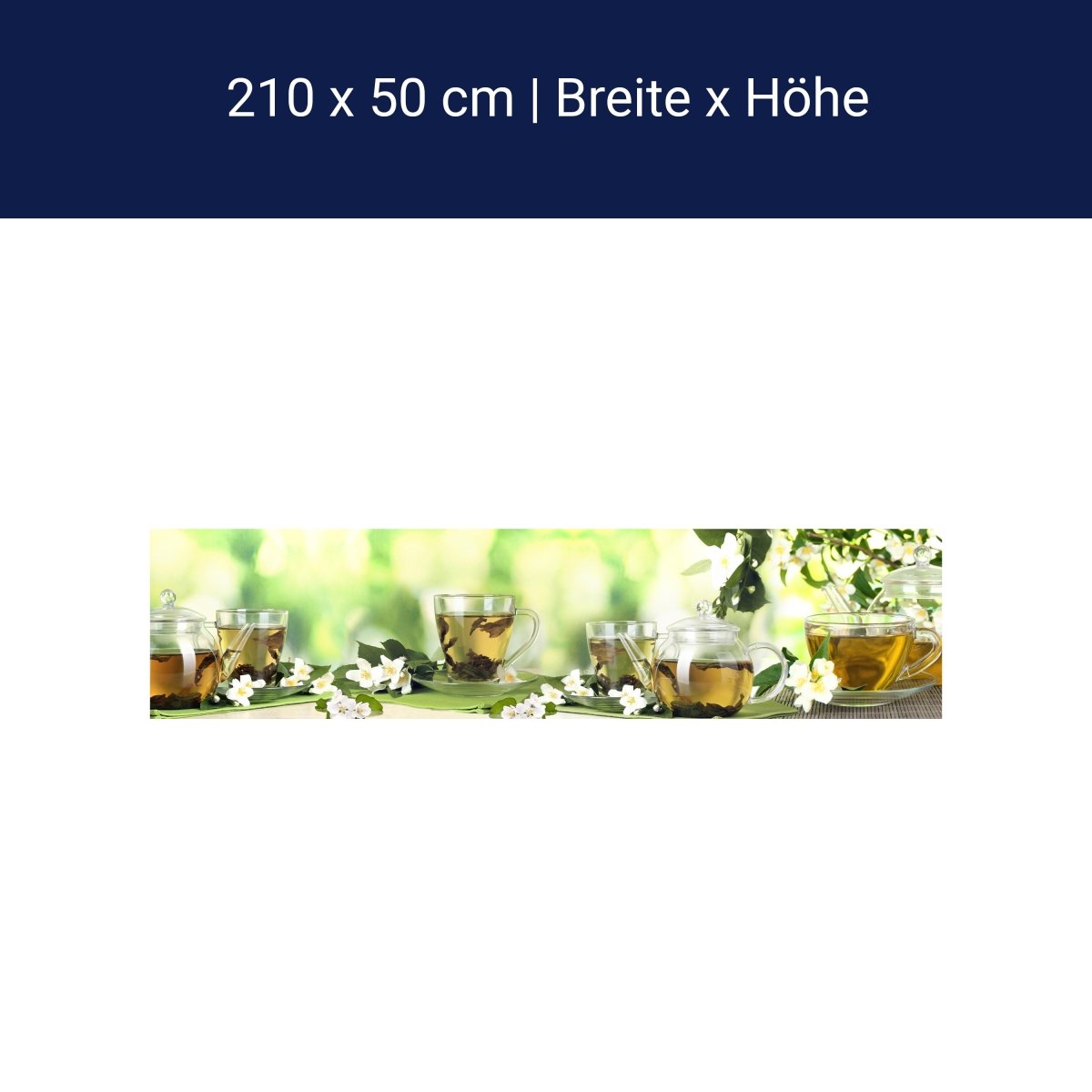 Küchenrückwand Tee Gläser Kanne Blüten Grün Blätter M1200 Küchenrückwand Tee Gläser Kanne Blüten Grün Blätter M1200