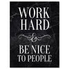 Leinwandbild Motivation, Hochformat, Work hard be nice M0010