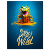 Canvas picture, saying Stay Wild, crocodile, portrait format M0826