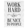 Wandbild Acrylglas Motivation, Work hard, be nice, Beton M0011