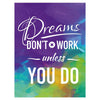 Wandbild Acrylglas Motivation, Dreams dont work, Pastell M0019