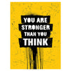 Wandbild Acrylglas Motivation, Stronger than you think, Spray M0043