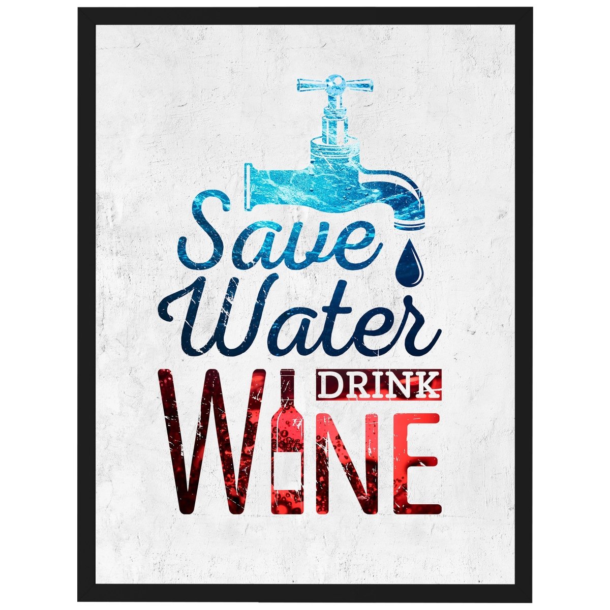wandmotiv24 Poster, Poster - Spruch, Wein, Wasser - M0307 - Bild 1