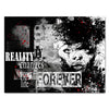 Leinwandbild Motivation, Querformat, Reality changes, forever, Grunge, Beton M0429