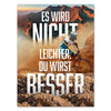 Leinwandbild Spruch Du wirst besser M0488