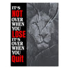 Canvas Print Saying It's not over M0523