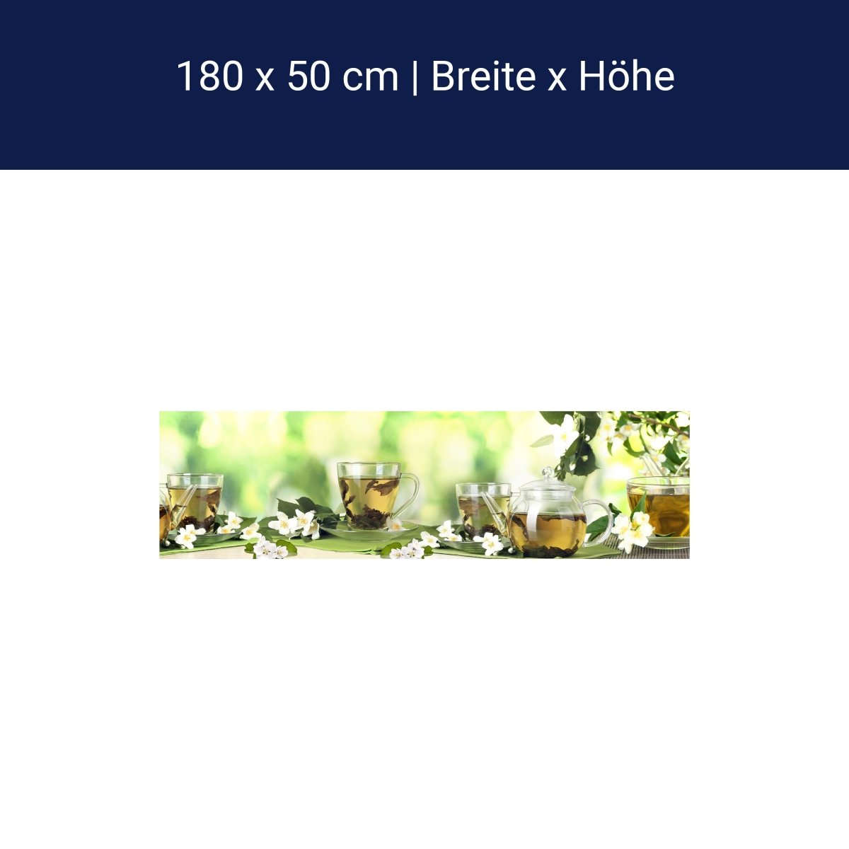 Küchenrückwand Tee Gläser Kanne Blüten Grün Blätter M1200