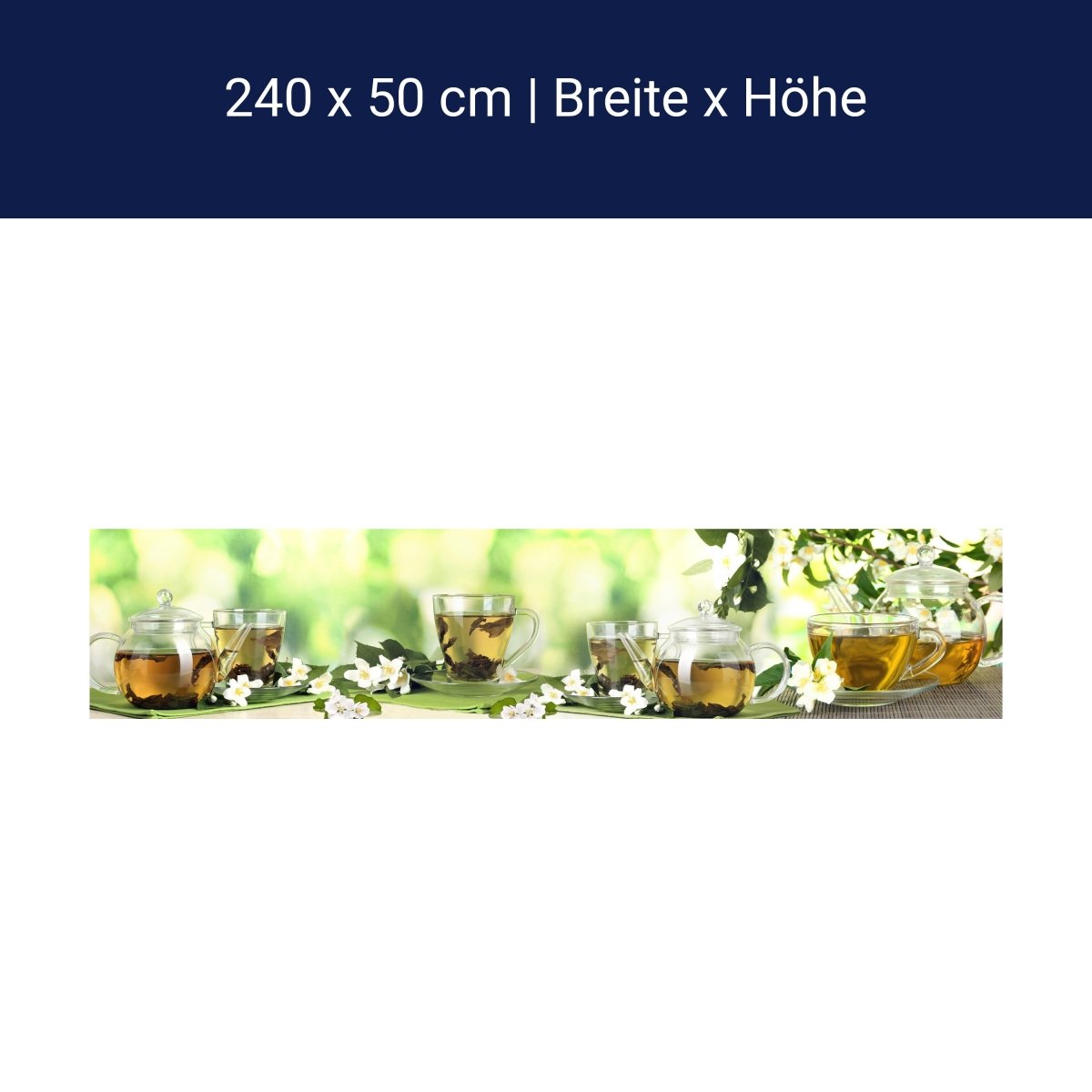 Küchenrückwand Tee Gläser Kanne Blüten Grün Blätter M1200
